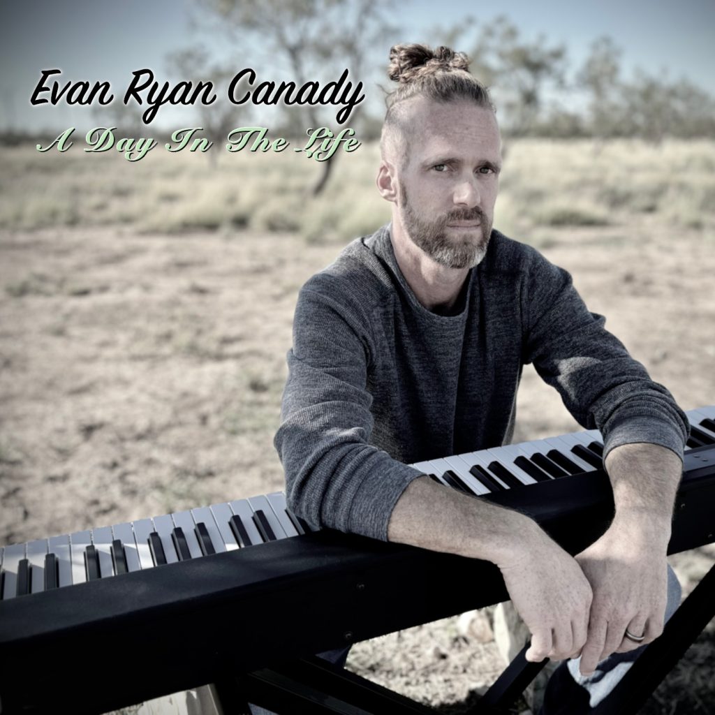 Evan Ryan Canady - A Day in the Life - Front